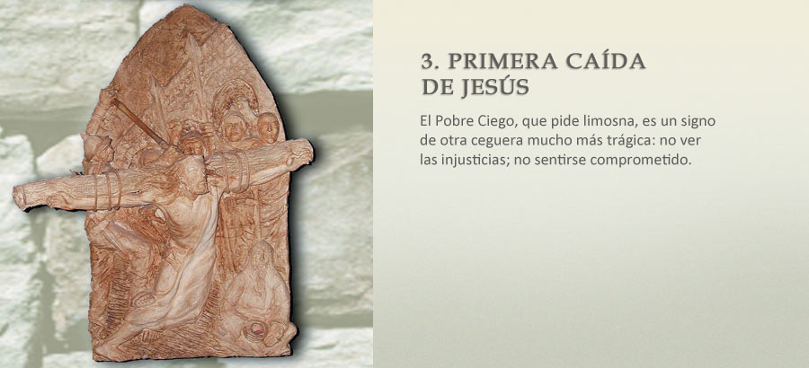 3. PRIMERA CAÍDA DE JESÚS.